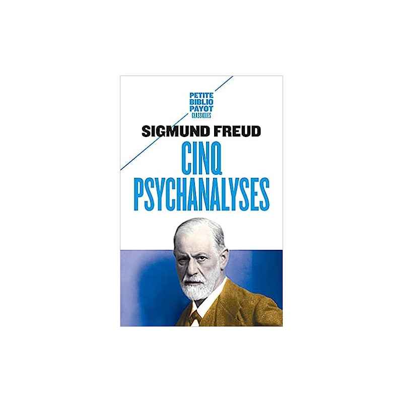 Cinq psychanalyses de Sigmund Freud9782228916950