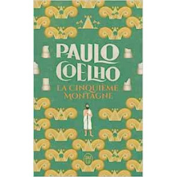 La cinquième montagne de Paulo Coelho