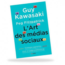 L'art des médias sociaux DE Guy Kawasaki Peg Fitzpatrick