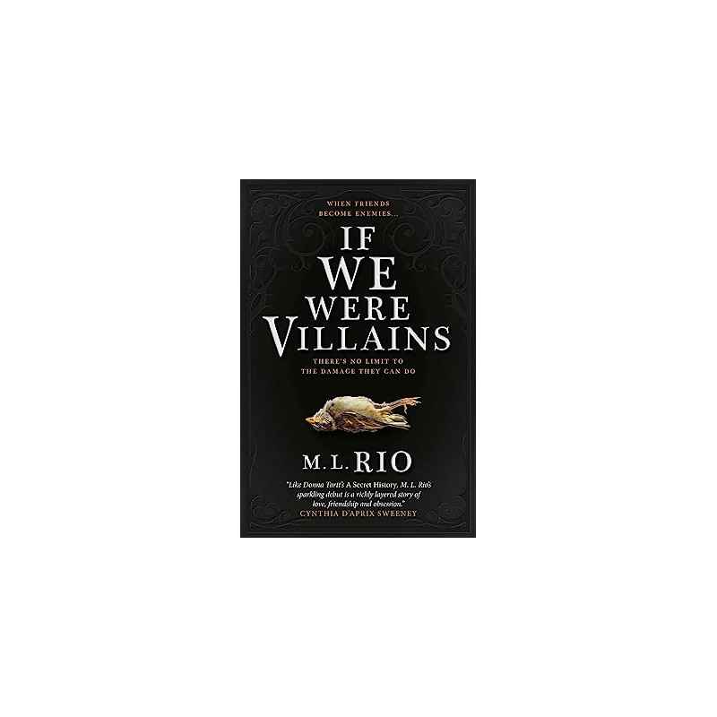 If We Were Villains: The Sensational TikTok Book Club pick de M. L. Rio9781785656477