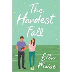 The Hardest Fall Édition en Anglais de Ella Maise