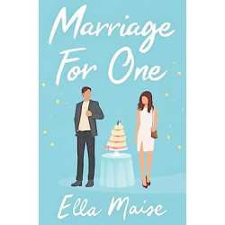 Marriage for One Édition en Anglais de Ella Maise
