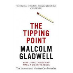 The Tipping Point. Malcolm Gladwell