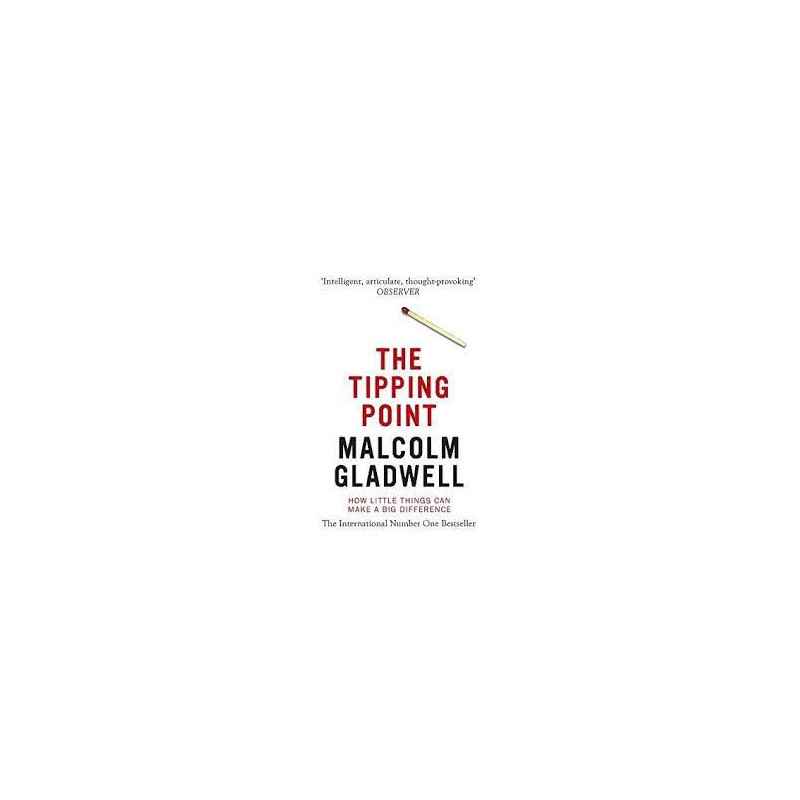 The Tipping Point. Malcolm Gladwell9780349113463