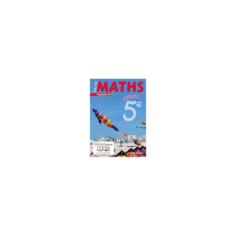 Delta maths, cycle 4, 5e : programme 2016 chez Magnard9782210104693