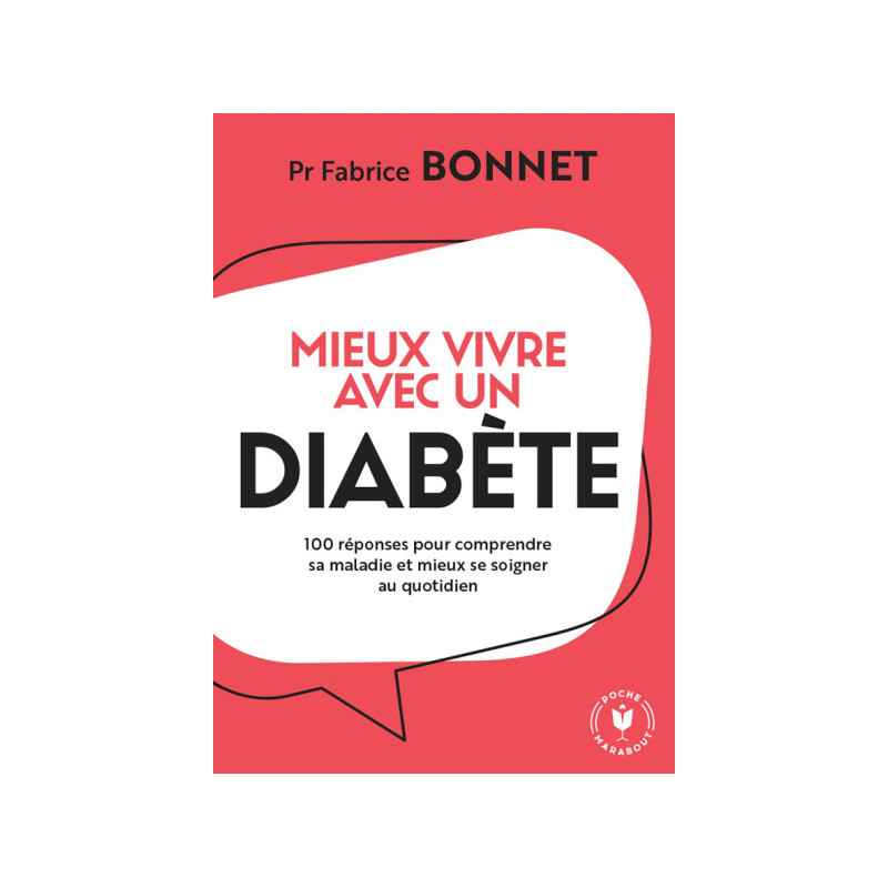 Mieux vivre avec un diabète de Fabrice Bonnet9782501176644