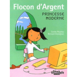 Flocon d'Argent, princesse moderne.9782218737558