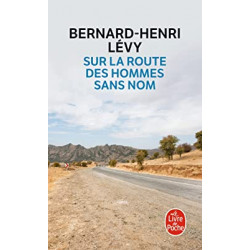 Sur la route des hommes sans nom de Bernard-Henri Lévy9782253937401