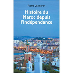 Histoire du Maroc depuis l'indépendance de Pierre Vermeren