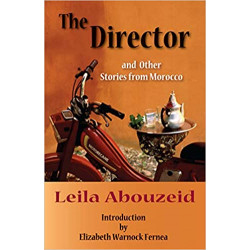 The Director And Other Stories from Morocco  de Leila Abouzeid