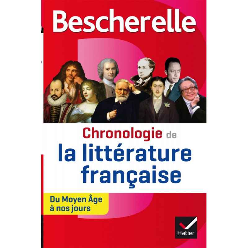 Bescherelle Chronologie de la littérature française9782218977275