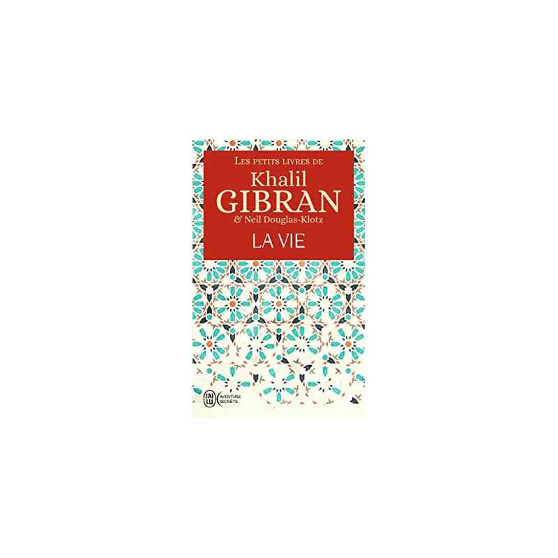 Les petits livres de Khalil Gibran : La vie de Khalil Gibran,9782290208571