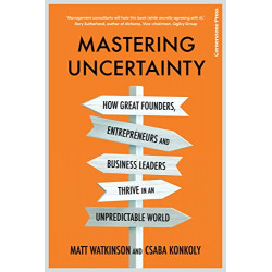 Mastering Uncertainty de Matt Watkinson9781847943422
