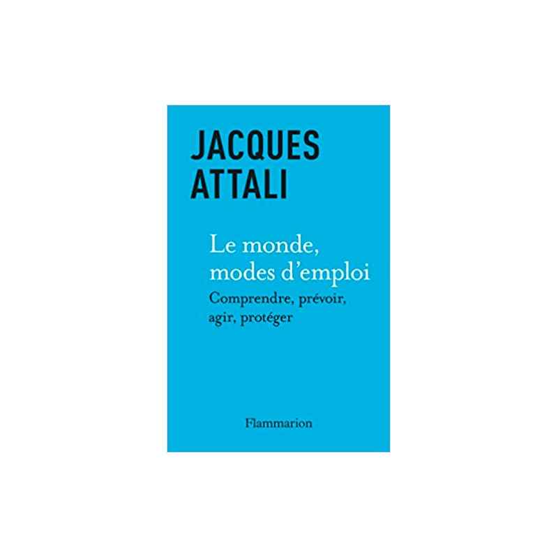 Le Monde, modes d'emploi de Jacques Attali9782080421661