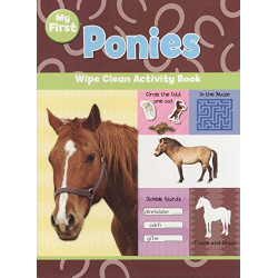 MY FIRST PONIES WIPE CLEAN ACTIVITY BOOK
