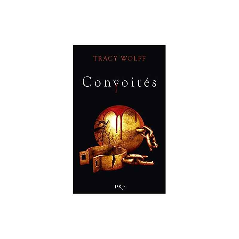 Assoiffés - tome 03 : Convoités (3)9782266316132