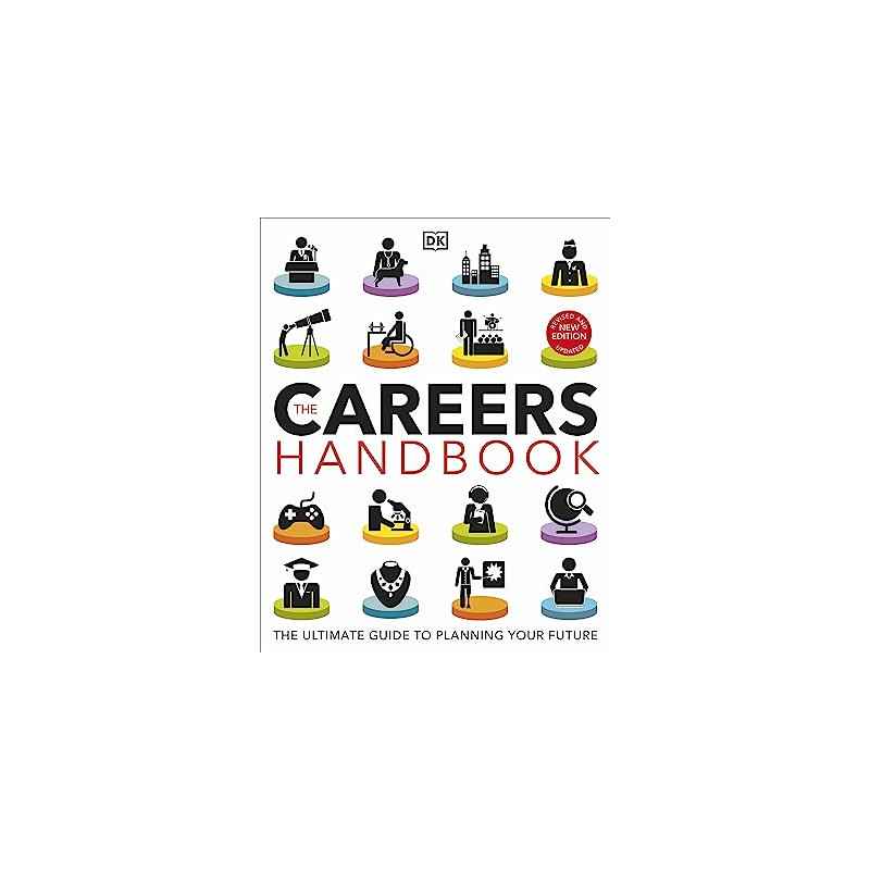 The Careers Handbook: The Ultimate Guide to Planning Your Future (English Edition) - dkedition Édition en Anglais9780241537817