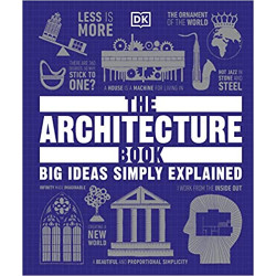 The Architecture Book - big ideas simply explained - dkedition9780241415030