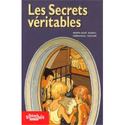 Emmanuel Cerisier et Marie-Aude Murail - Les Secrets véritables.9782218741111