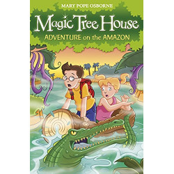 Magic Tree House 6: Adventure on the Amazon9781862305670