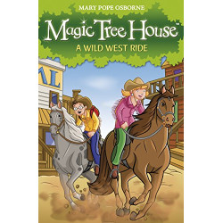 Magic Tree House 10: A Wild West Ride9781862305717
