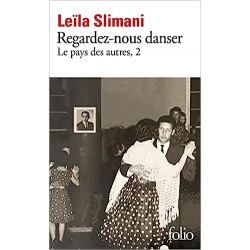 Regardez-nous danser de Leïla Slimani