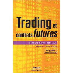 Trading et contrats futures DE THAMI KABBAJ