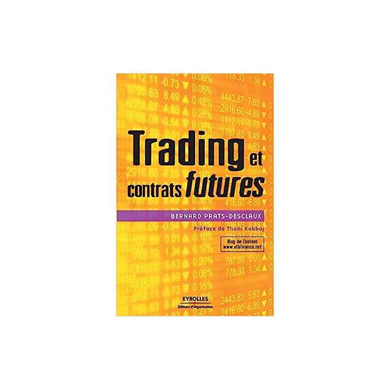 Trading et contrats futures DE THAMI KABBAJ9782212541281