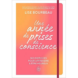Une année de prises de conscience de Lise Bourbeau