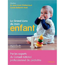 Le grand livre de mon enfant de Jean-Louis Chabernaud9782212551525
