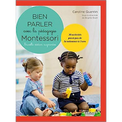 Bien parler avec Montessori (0-3 ans) - Nouvelle édition augmentée9782212574845