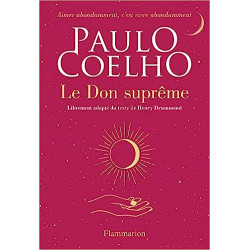 Le Don suprême de Paulo Coelho