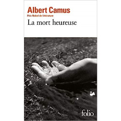La mort heureuse de Albert Camus