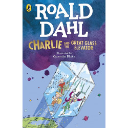 Charlie and the Great Glass Elevator DE Dahl Roald