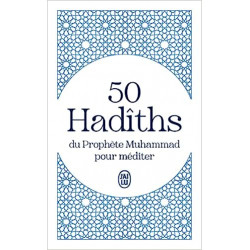 50 Hadîths du Prophète Muhammad pour méditer El-Bokhâri9782290373330