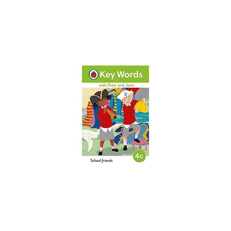 Key Words with Peter and Jane Level 4c – School Friends9780241510841