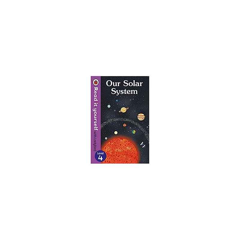 Our Solar System - Read It Yourself with Ladybird Level 49780241237434