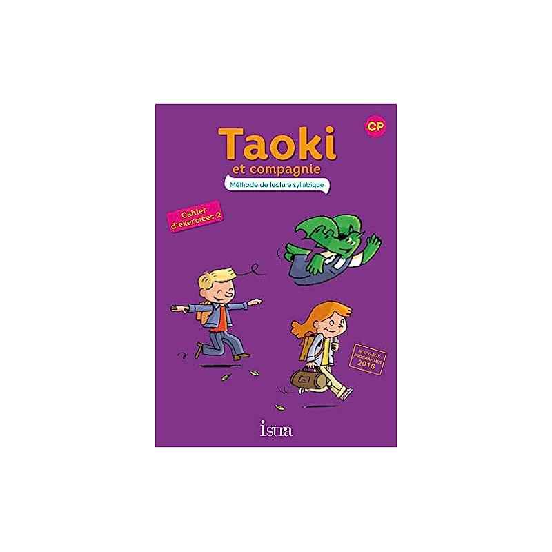 Taoki et compagnie CP - Cahier élève n° 2 - Edition 20179782014006308
