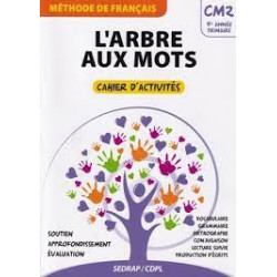 L'ARBRE AUX MOTS CM2 CAHIER D'ACTIVITES9782758140658