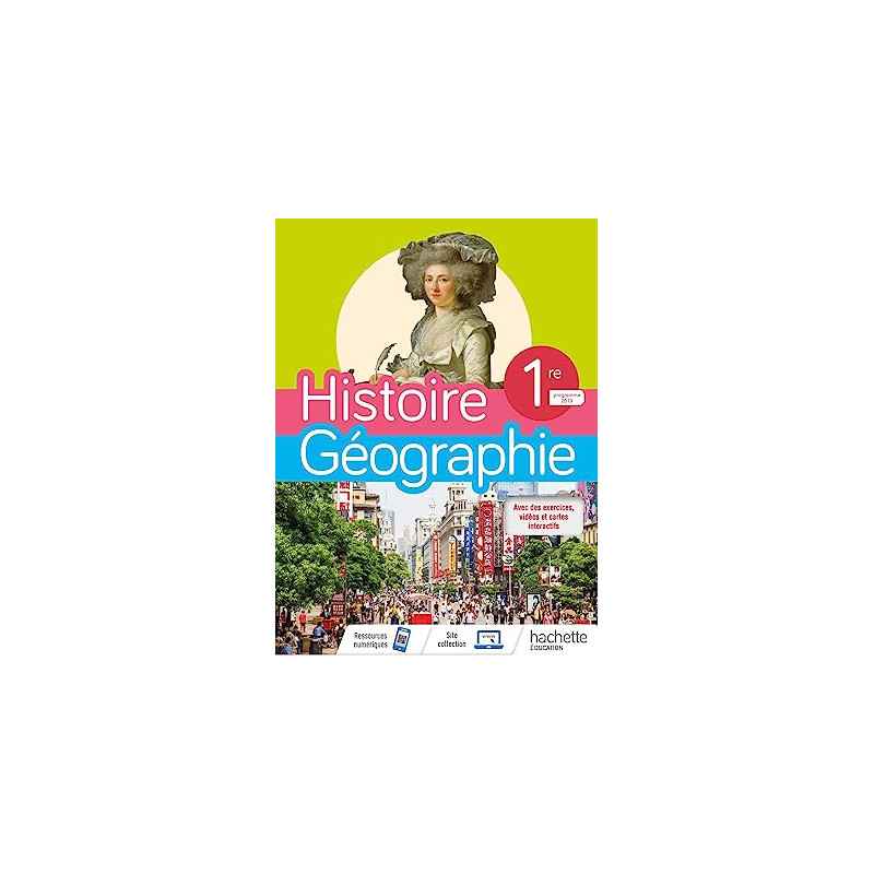 Histoire/Géographie 1ère compilation - Livre élève - Ed. 20199782013954495