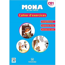 Mona et ses amis CE1 (2018) - Cahier d'exercices Compréhension - Expression écrite - Révision du code