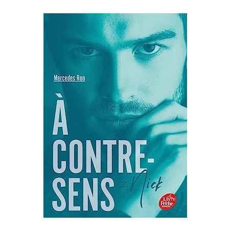 À contre-sens - tome 2 - Nick (Bloom) (French Edition) eBook : Ron,  Mercedes: : Boutique Kindle