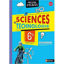 Cahier de Sciences et Technologie 6e / Fin de cycle 39782091729336