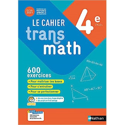 Le Cahier Transmath 4e - Edition 20219782091729367