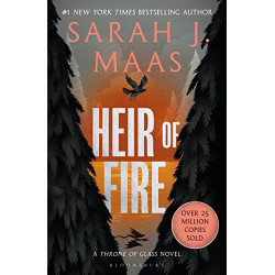 Heir of Fire: From the 1 Sunday Times best-selling author of A Court of Thorns and Roses9781526635228