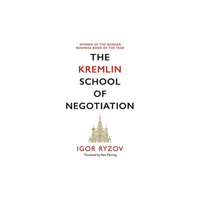 The Kremlin School of Negotiation (English Edition)9781838852917