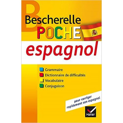 Bescherelle poche Espagnol: l'essentiel sur la langue espagnole
