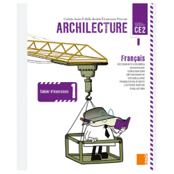 ARCHILECTURE CE2 CAHIER D'EXERCICES 1