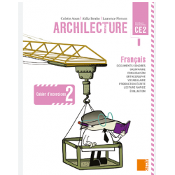 ARCHILECTURE CE2 CAHIER D'EXERCICES 2