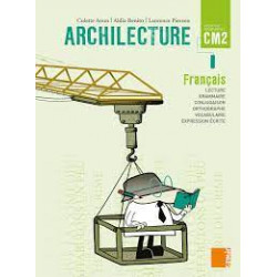 Archilecture CM2 - Le livre (Français - Nouveaux programmes)9789953313405
